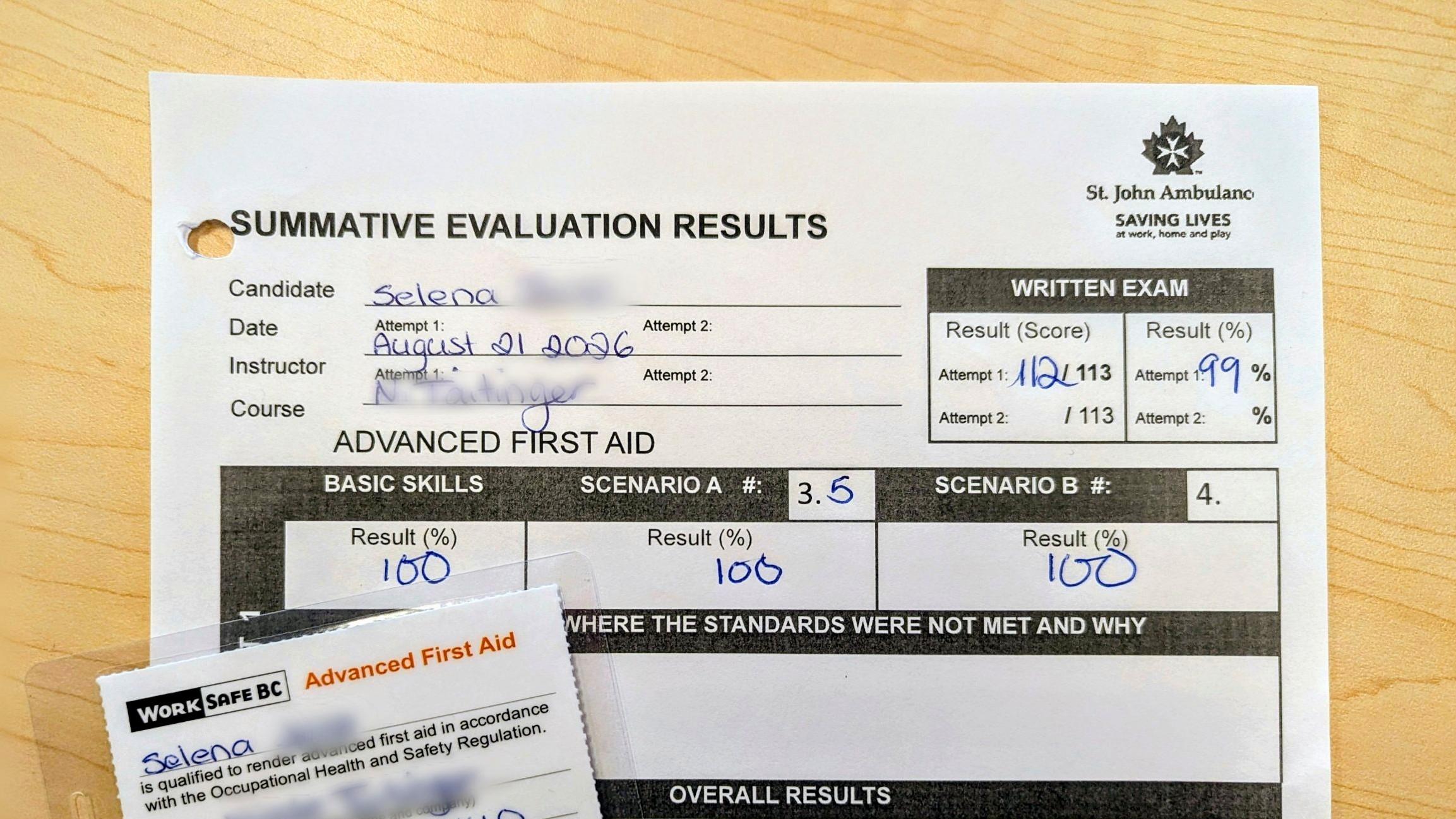 A heavily redacted evaluation form showing 99% on the written exam and 100% on all three practical scenarios! A heavily redacted evaluation form showing 99% on the written exam and 100% on all three practical scenarios!